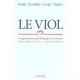 Le Viol , Comprendre Les Causes Biologiques Du Viol Pour Le Surmonter L'eviter Et... Ne Plus Le Perpreter - Randy Thornhill , C