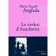 Le Violon D'auschwitz - Maria Angels Anglada