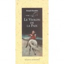 Le Violon De La Paix - Yehudi Menuhin
