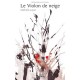 Le Violon De Neige - Michel Louyot
