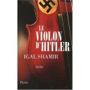 Le Violon D'hitler - Igal Shamir
