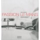 Passion Le Mans - Denis Boussard , Christophe Wilmart