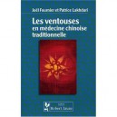 Ventouses En Medecine Chinoise Traditionnelle - Fournier , Lakhdari