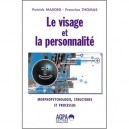 Le Visage Et La Personnalite - Masoni , Thomas
