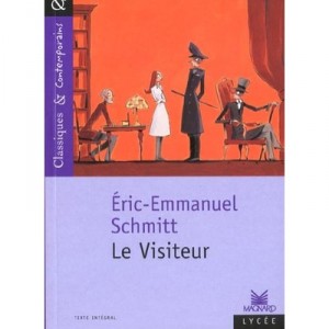Le Visiteur - Eric-emmanuel Schmitt