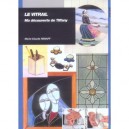 Le Vitrail , Ma Decouverte De Tiffany - Marie-claude Henaff