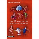 Les 3 Filles Du Docteur Darwin - Leila Haddad