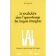 Le Vocabulaire Dans L'apprentissage Des Langues Etrangeres - Paul Bogaards