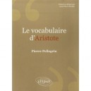 Le Vocabulaire D'aristote - Pierre Pellegrin