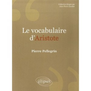 Le Vocabulaire D'aristote - Pierre Pellegrin