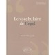 Le Vocabulaire De Hegel Nouvelle Edition - Bourgeois
