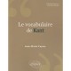 Le Vocabulaire De Kant - Jean-marie Vaysse