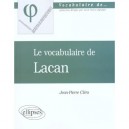 Le Vocabulaire De Lacan - Jean-pierre Clero