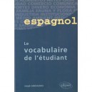 Le Vocabulaire De L'etudiant - Joseph Sandalinas