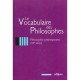 Le Vocabulaire Des Philosophies , La Philosophie Contemporaine - Jean-pierre Zarader