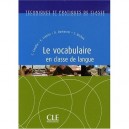 Le Vocabulaire En Classe De Langue - Cristelle Cavalla