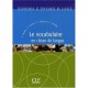 Le Vocabulaire En Classe De Langue - Cristelle Cavalla