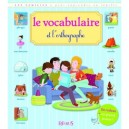 Le Vocabulaire Et L'orthographe - Annick Gabillet