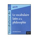 Le Vocabulaire Latin De La Philosophie - Jean-michel Fontanier