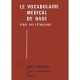 Le Vocabulaire Medical De Base , Etude Par L'etymologie - Marie Bonvalot