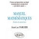 Manuel De Mathematiques , Cours Et Exercices - Jean-luc Fargier