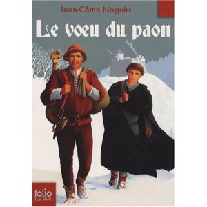 Le Voeu Du Paon - Jean-come Nogues