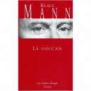 Le Volcan - Klaus Mann