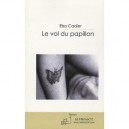 Le Vol Du Papillon - Elsa Cadier