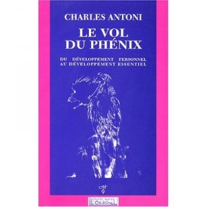 Le Vol Du Phenix - Charles Antoni