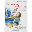 Le Voleur De Lettres - Francois Caradec