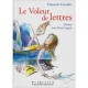 Le Voleur De Lettres - Francois Caradec