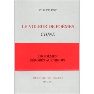 Le Voleur De Poemes - Claude Roy