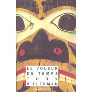 Le Voleur De Temps - Tony Hillerman