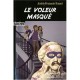 Le Voleur Masque - Andre-francois Ruaud