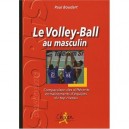 Le Volley Ball Au Masculin - Paul Boudart