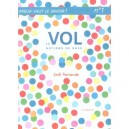 Le Vol : Notions De Base Pour Devenir Pilote De Ligne - Jose Parrondo
