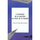 L'evolution De La Sanction En Droit De La Famille - Christine Desnoyer