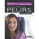 Maitrisez Vos Phobies Et Vos Peurs - Michael Clarkson