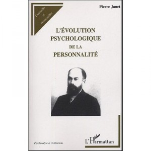 L'evolution Psychologique De La Personnalite - Pierre Janet