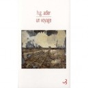 Un Voyage - Hans Gunther Adler