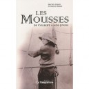 Les Mousses, De Colbert A Nos Jours - Michel Giard , Gilles Henry