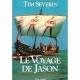 Le Voyage De Jason. La Conquete De La Toison D'or - Tim Severin