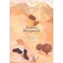 Le Voyage D'eladio - Hubert Mingarelli