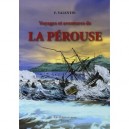 Voyages Et Aventures De La Perouse - Francois Valentin