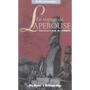 Le Voyage De Laperouse - Jean-francois De Galaup De Laperouse