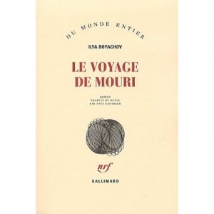 Le Voyage De Mouri - Ilya Boyachov