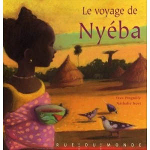 Le Voyage De Nyeba - Yves Pinguilly , Nathalie Novi