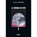 Le Voyage De Ryu T.2 - Shotaro Ishinomori