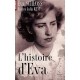 L'histoire D'eva - Eva Schloss