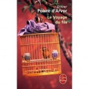 Le Voyage Du Fils - Olivier Poivre D'arvor